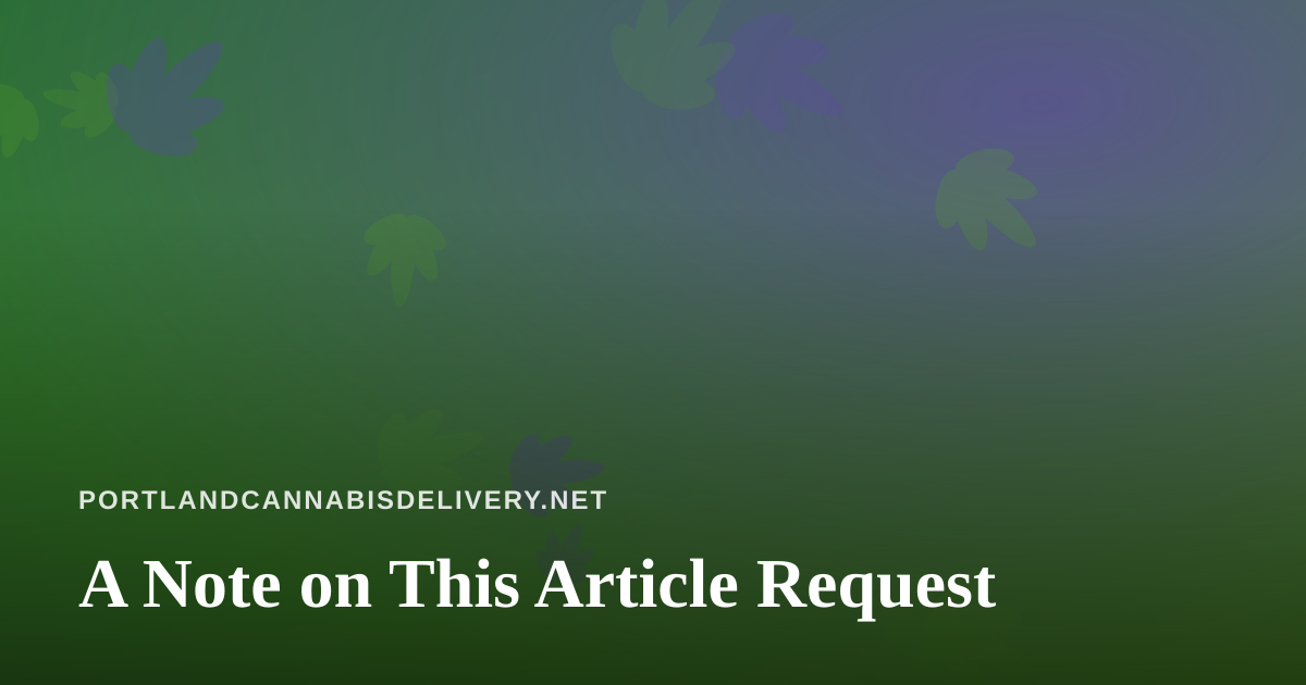 A Note on This Article Request
